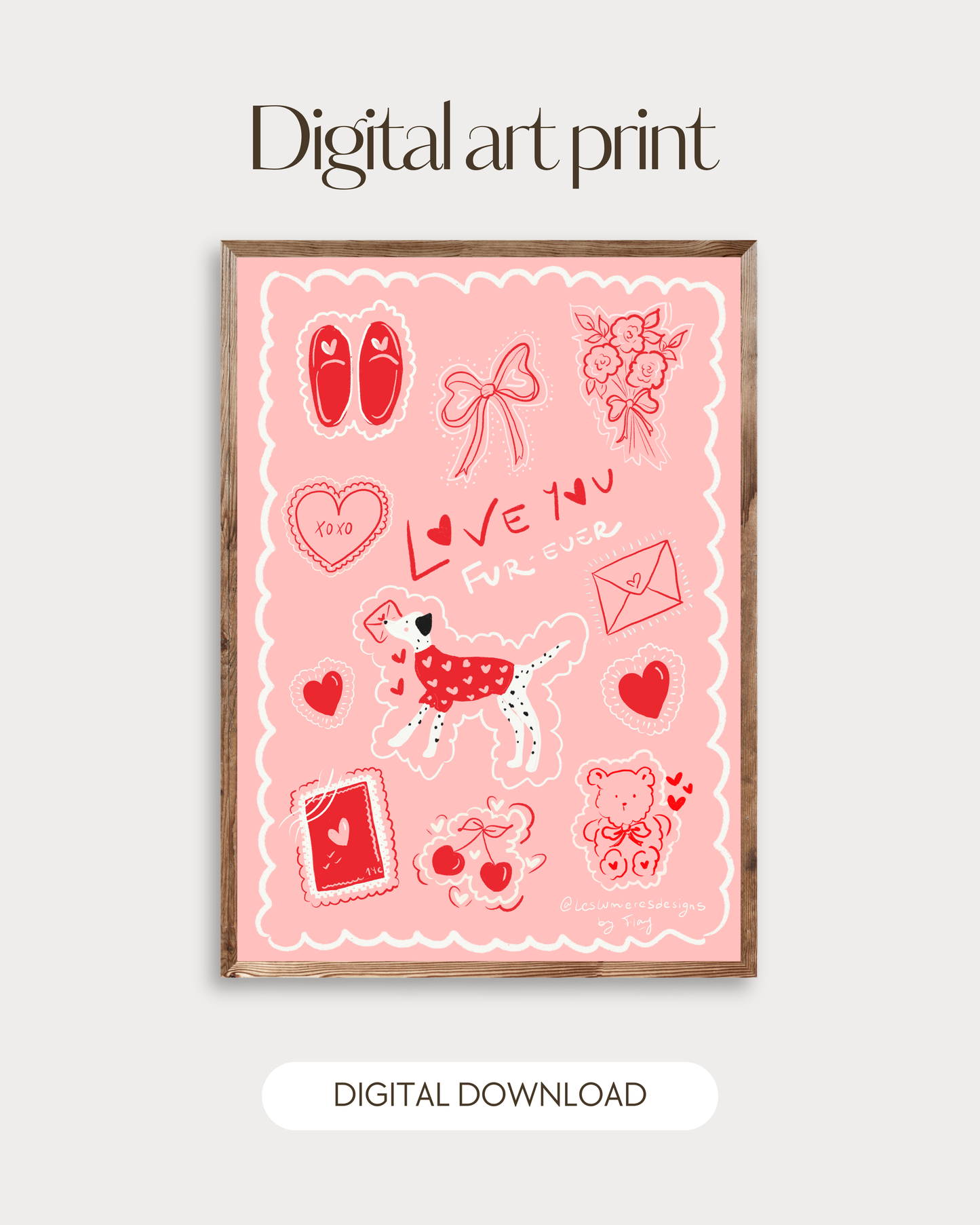 Valentine’s Love you Fur-ever Card -Art Print– Digital Download